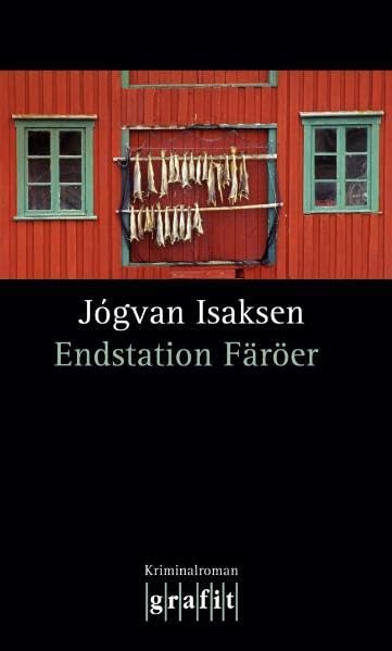Endstation Färöer. Kriminalroman Contemporary literature