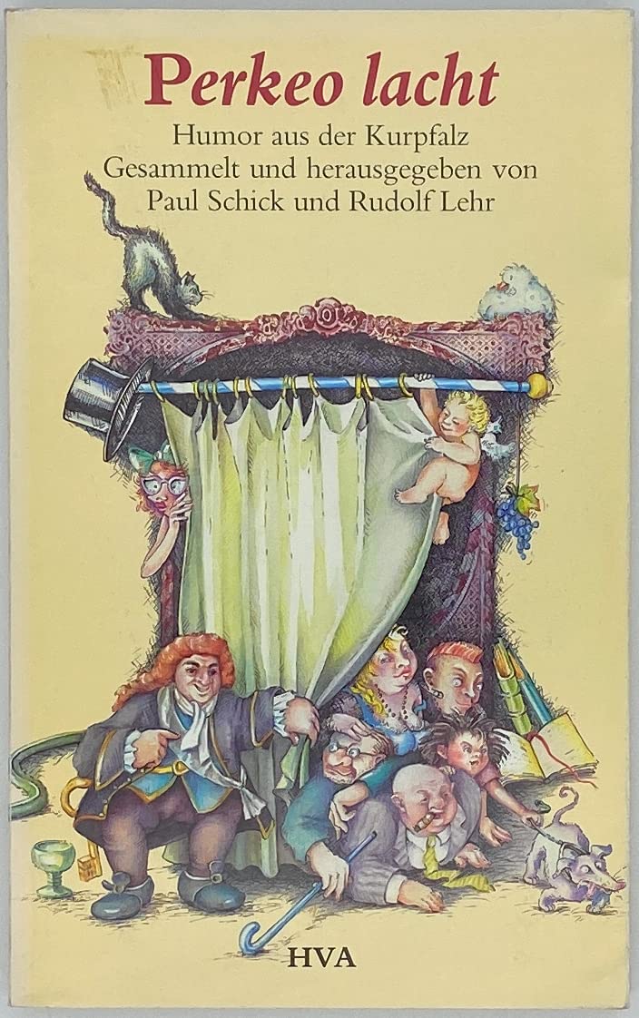 Perkeo lacht. Humor aus der Kurpfalz Books