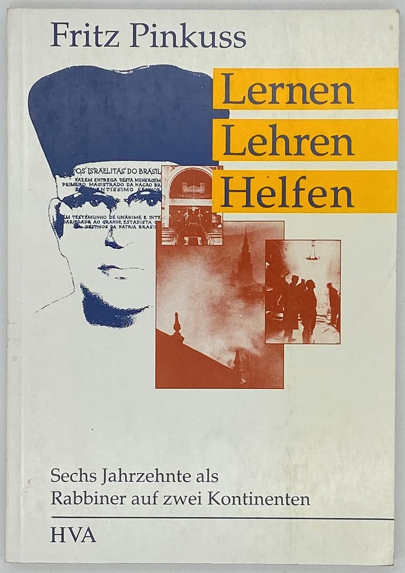 Lernen, Lehren, Helfen: Sechs Jahrzehnte als Rabbiner auf zwei Kontinenten Books