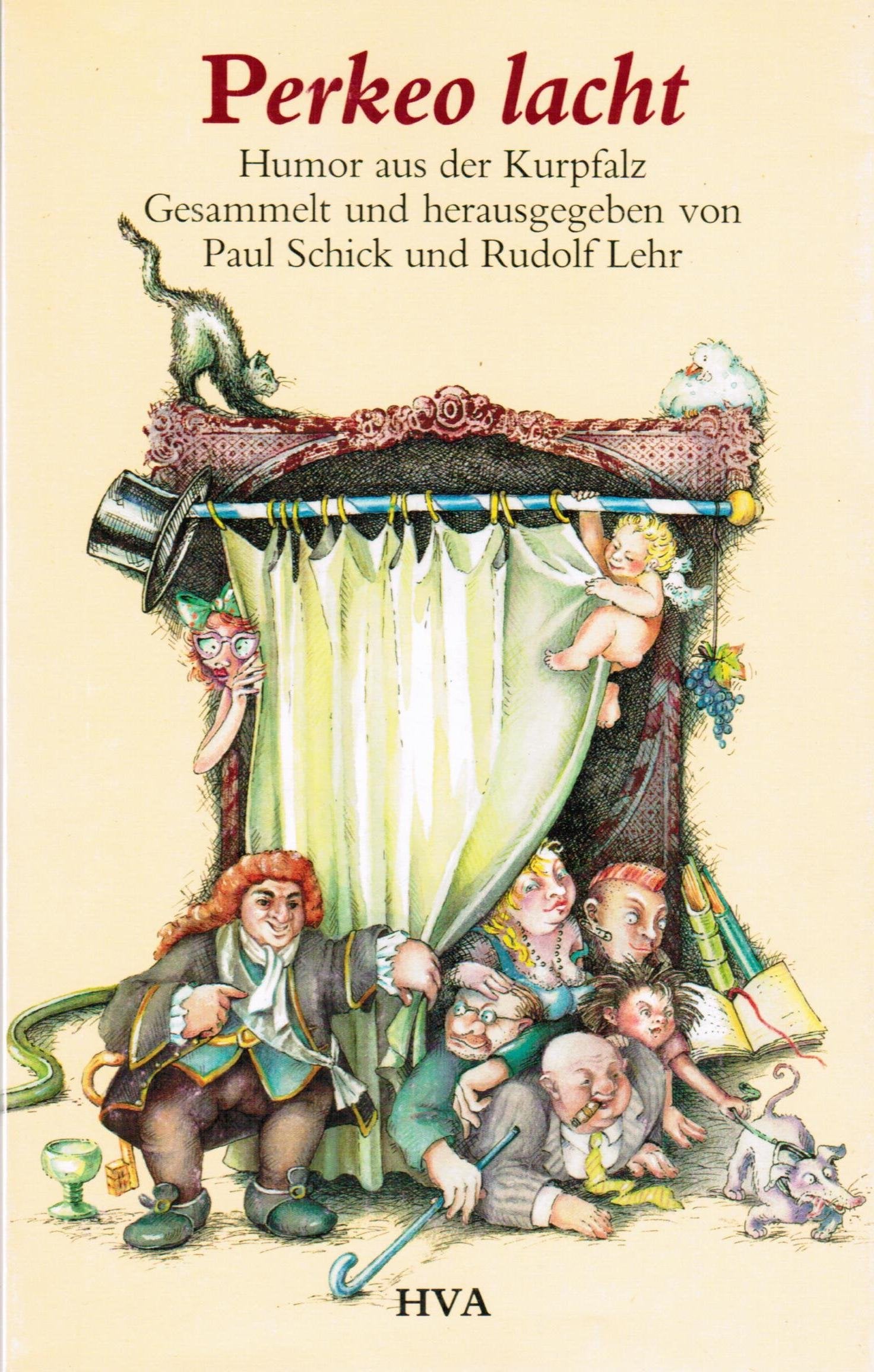 Perkeo lacht. Humor aus der Kurpfalz Books