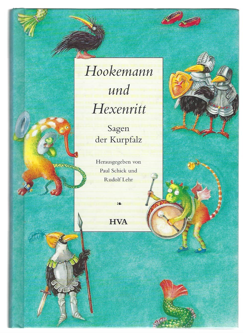 Hookemann und Hexenritt - Sagen der Kurpfalz Books
