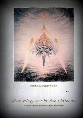 Der Weg der Sieben Sterne: Tagebuch eines russischen Mystikers Books