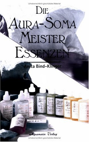 Die Aura-Soma-Meister-Essenzen Religion & Esotericism