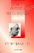 Die großen Weg-Weiser, 5 Bde., Bd.2, Krishnamurti (Die grossen Weg-Weiser. Krishnamurti /Lama A. Govinda /Flower A. Newhouse /Dalai Lama /Sri Aurobindo) Memories