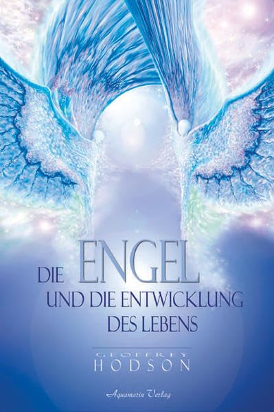 Die Engel und die Entwicklung des Lebens Natural Sciences