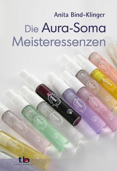 Die Aura-Soma Meisteressenzen Religion & Esotericism