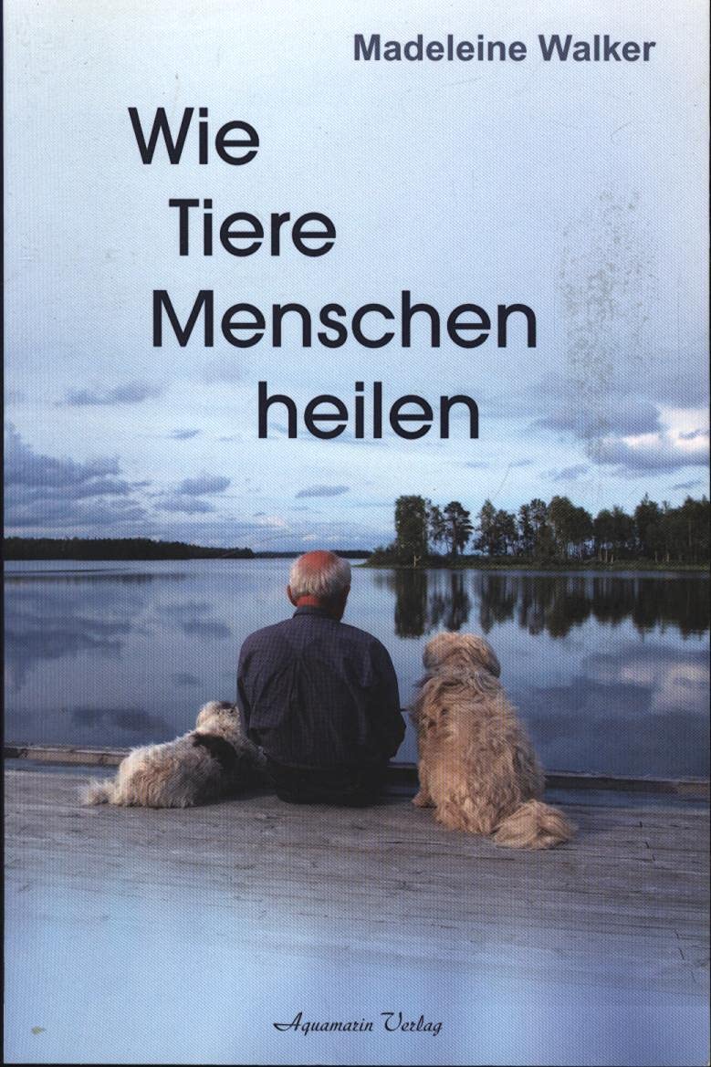 Wie Tiere ihre Menschen heilen Business, Finance & Career