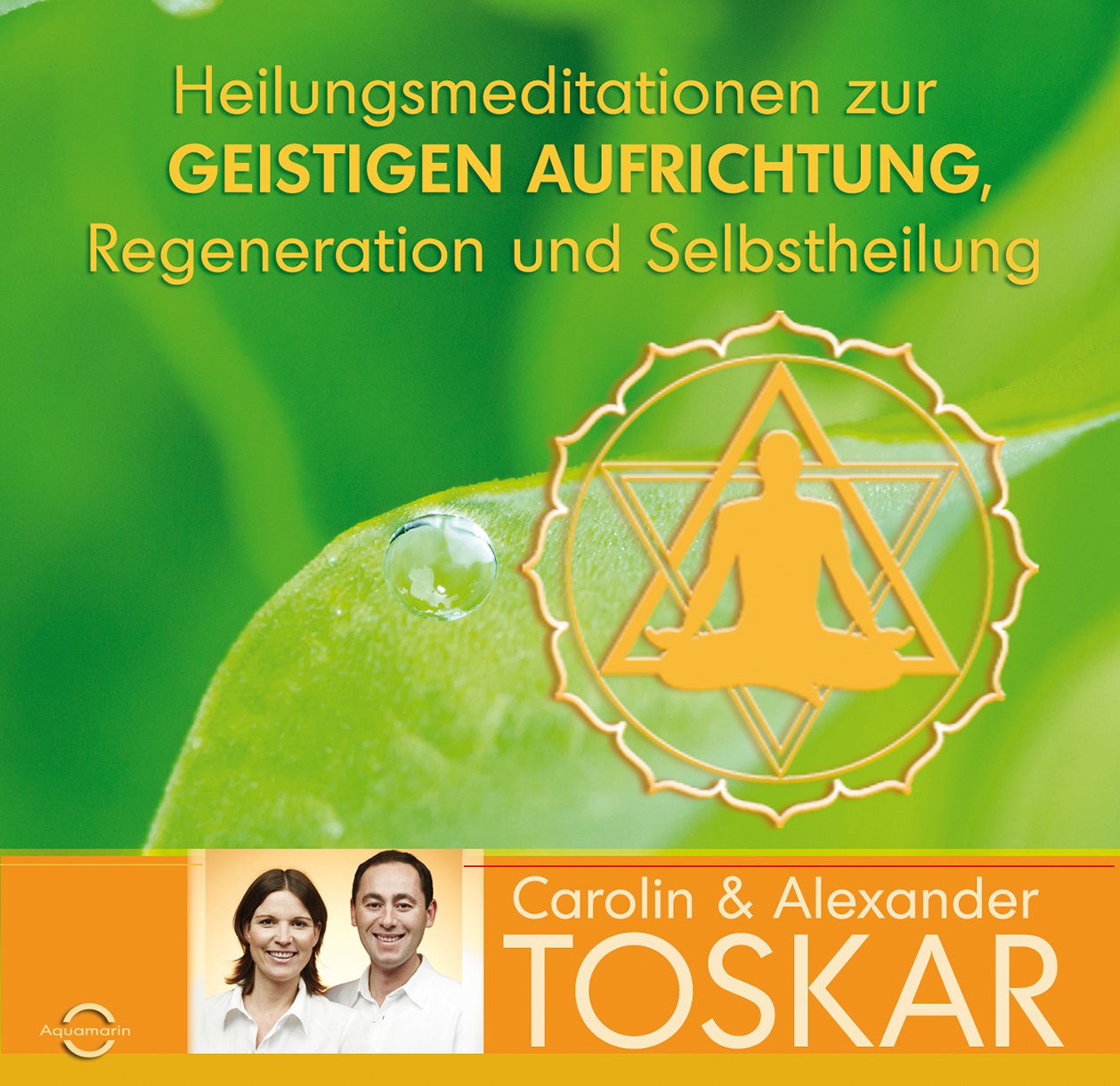 Heilungsmeditationen zur Geistigen Aufrichtung, Regeneration und Selbstheilung Health, Nutrition & Fitness