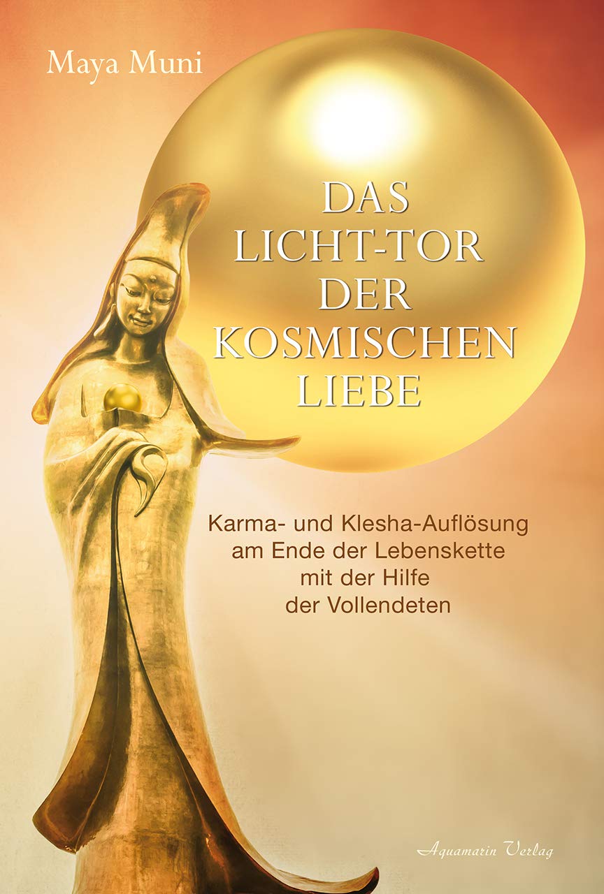 Das Licht-Tor der kosmischen Liebe Second hand books on Religion & Esotericism