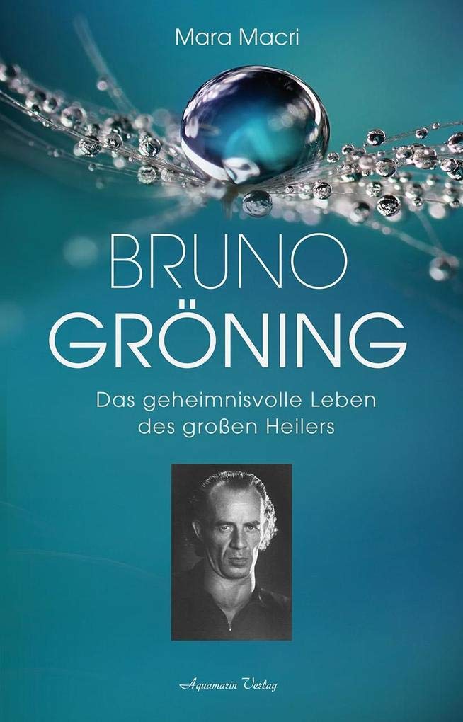 Bruno Gröning Memories