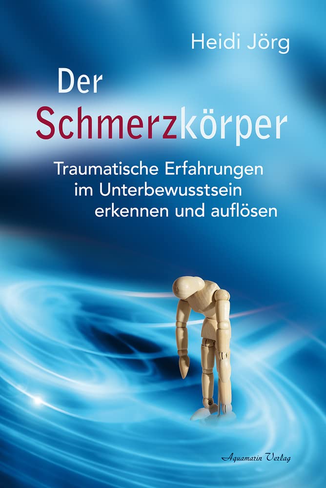 Der Schmerzkörper Medicine