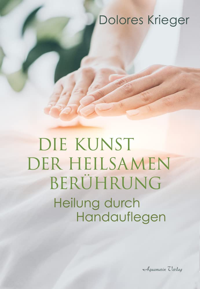Die Kunst der heilsamen Berührung Health, Nutrition & Fitness