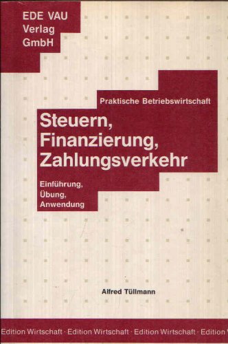 Steuern, Finanzierung, Zahlungsverkehr Books