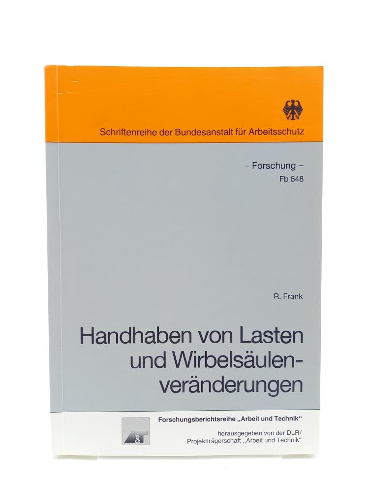 Handhaben von Lasten und Wirbelsäulenveränderungen (Forschung) Books
