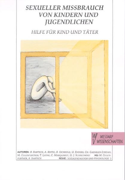 Sexueller Missbrauch von Kindern und Jugendlichen: Hilfe für Kind und Täter book