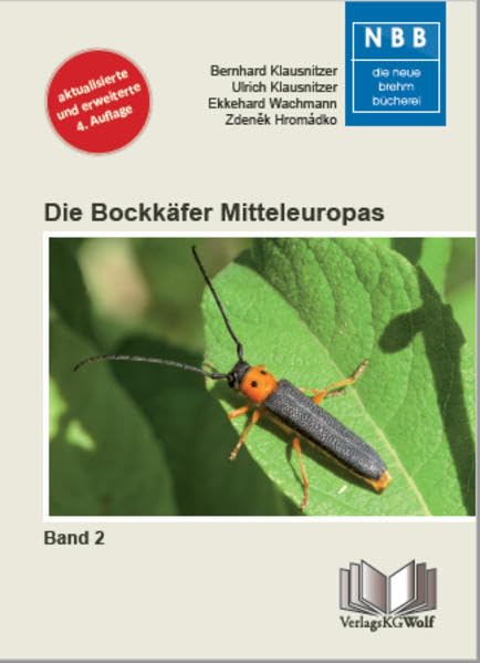 Die Bockkäfer Mitteleuropas 2: Cerambycidae. Band 2: Die mitteleuropäischen Arten book
