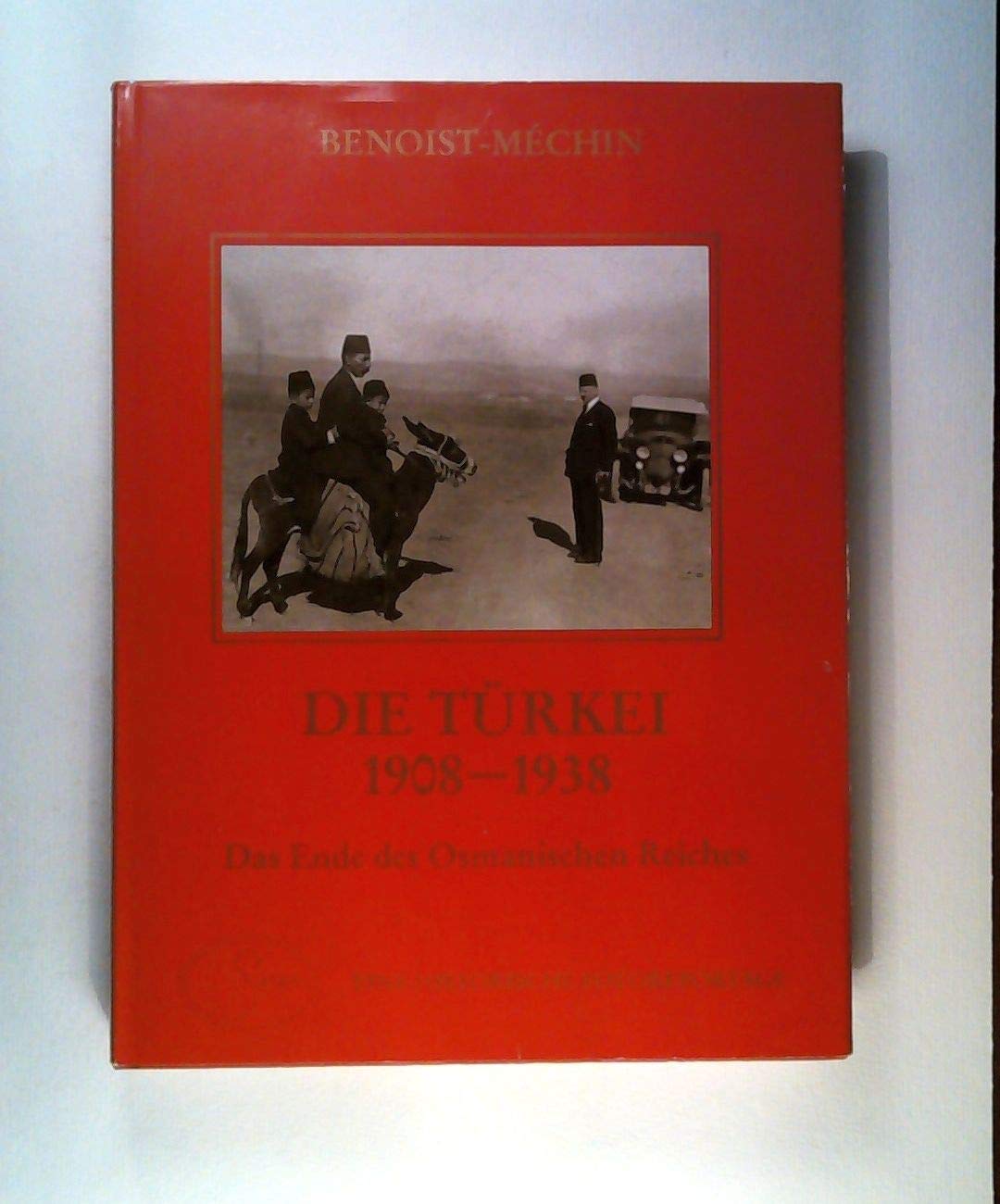 Die Türkei 1908-1938 Books