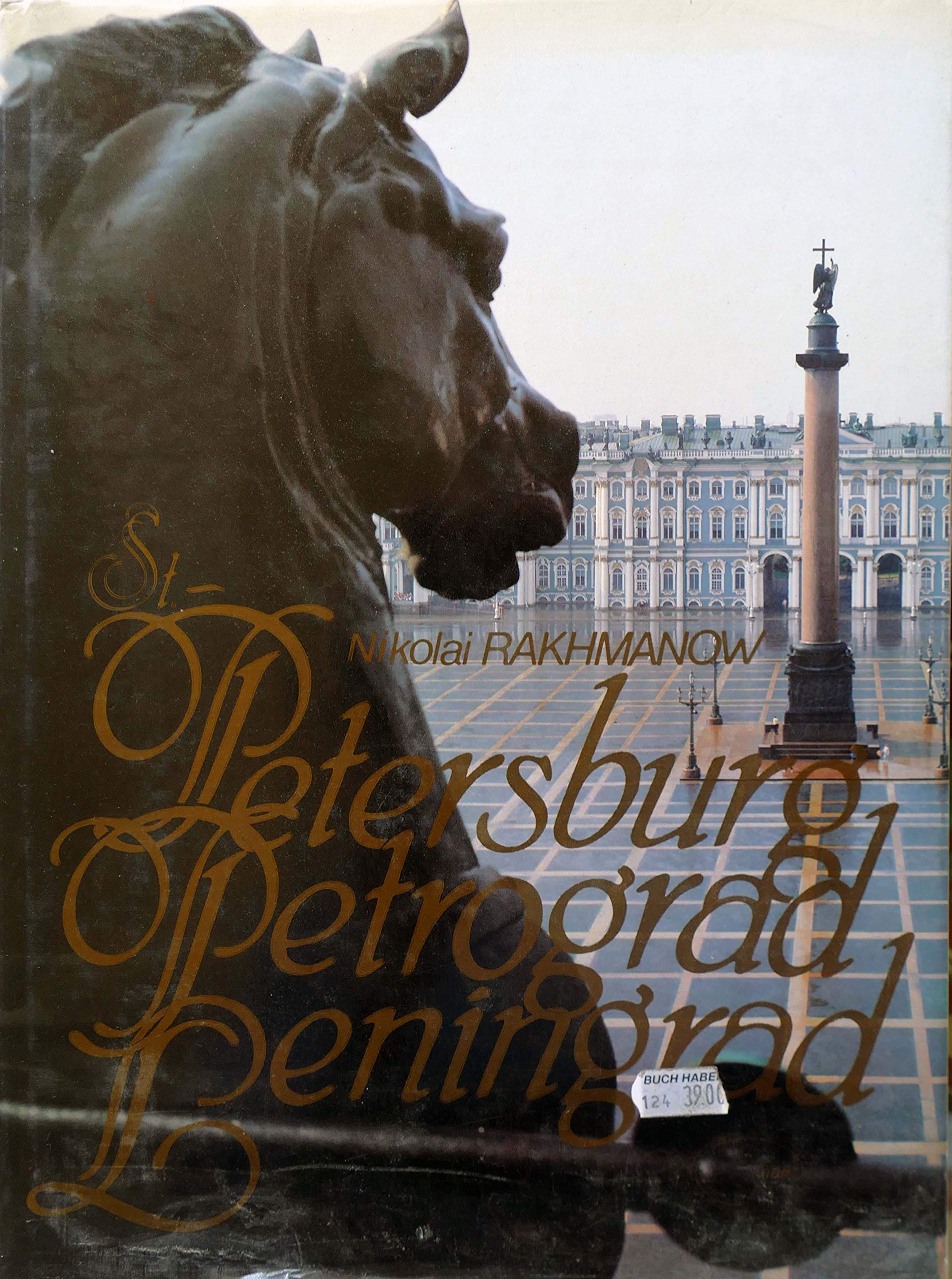 St. Petersburg. Petrograd. Leningrad Books