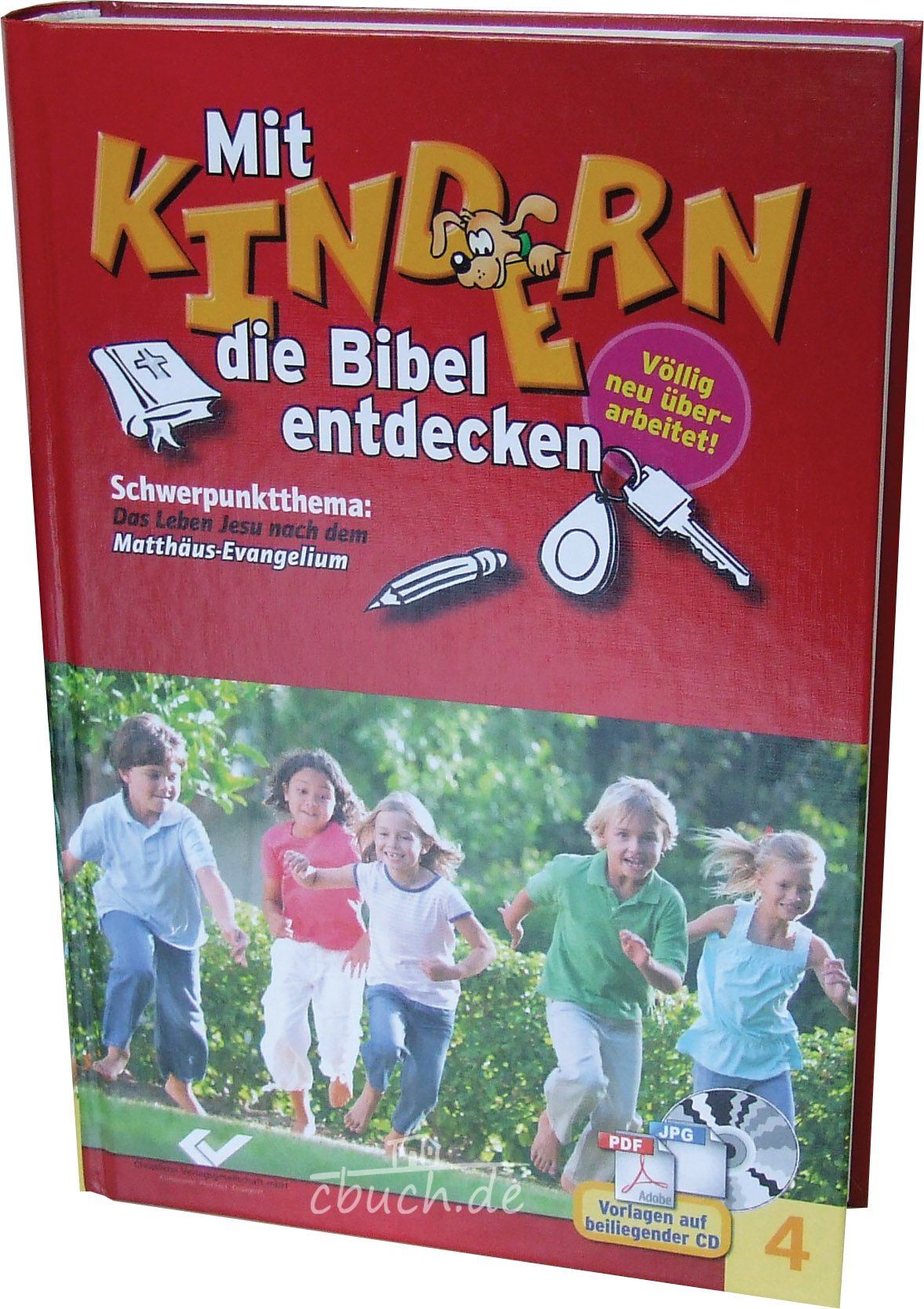 Mit Kindern die Bibel entdecken: Schwerpunkt Matthäus-Evangelium Religion & Esotericism