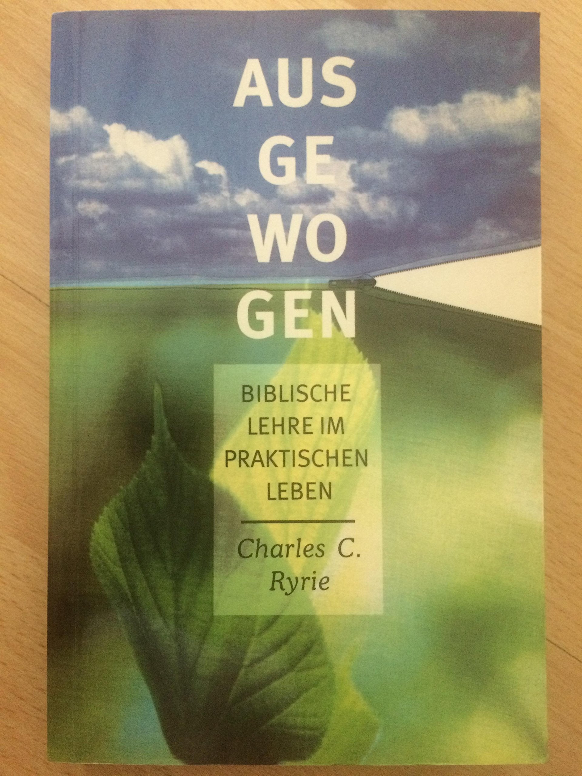 Ausgewogen - Biblische Lehre im praktischen Leben Charles C. Ryrie Religion & Esotericism