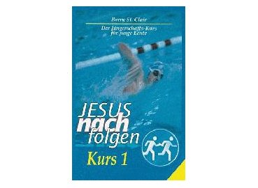 Jüngerschaftskurse / Jesus nachfolgen Religion & Esotericism