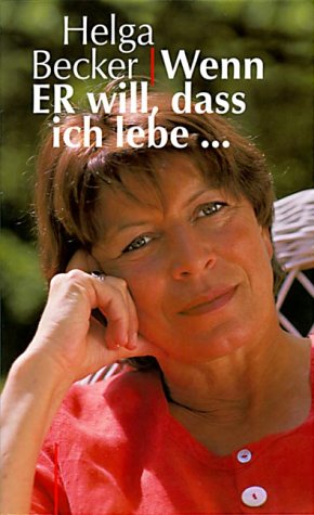Product Image: Wenn er will, dass ich lebe: Eine Autobiographie
