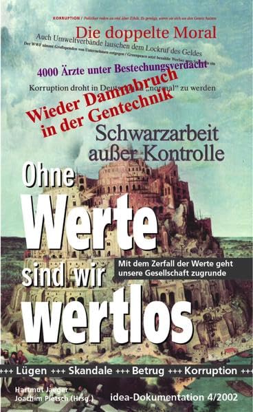 Ohne Werte sind wir wertlos Second hand books on Religion & Esotericism