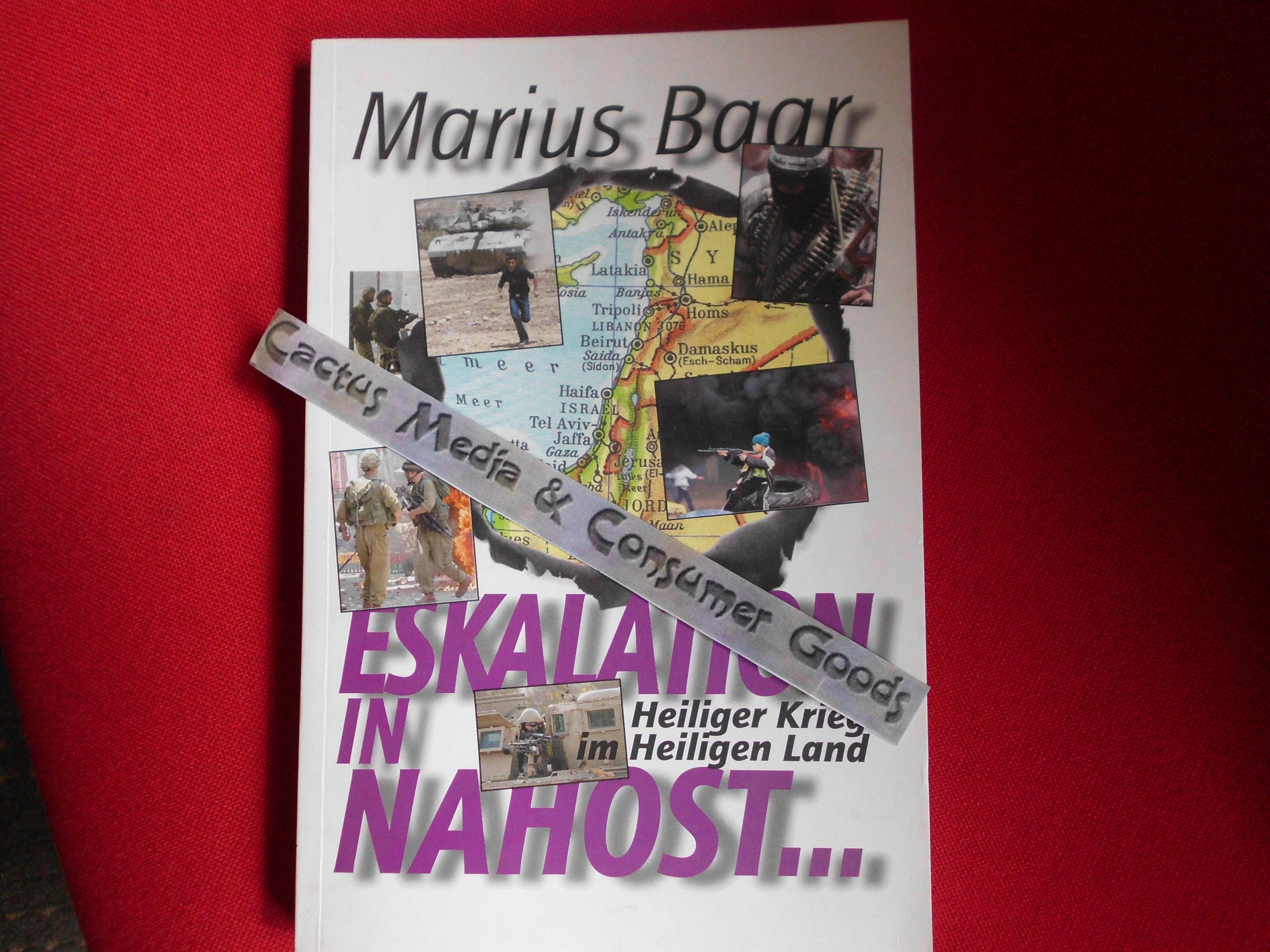 Eskalation in Naost: Heiliger Krieg im heiligen Land Books