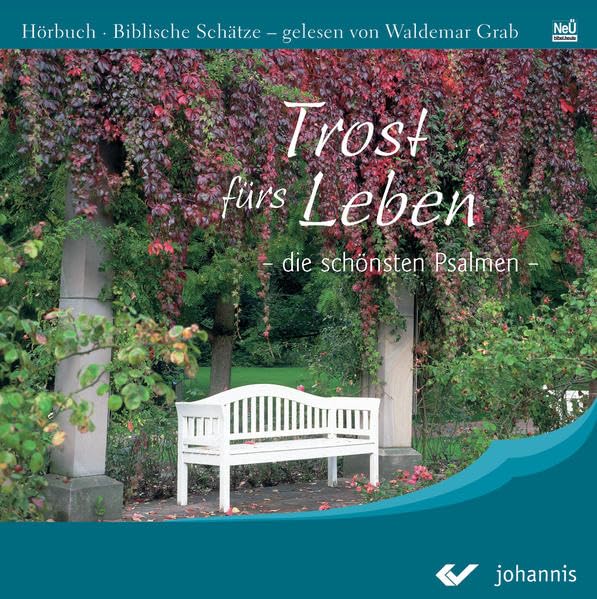 Trost fürs Leben: Die schönsten Psalmen (1-41) cd