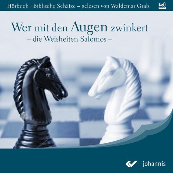 Wer mit den Augen zwinkert: Die Weisheiten Salomos Religion & Esotericism