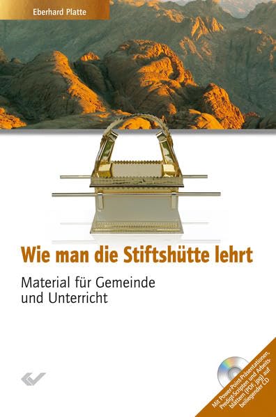 Wie man die Stiftshütte lehrt: Material für Gemeinde und Unterricht Religion & Esotericism
