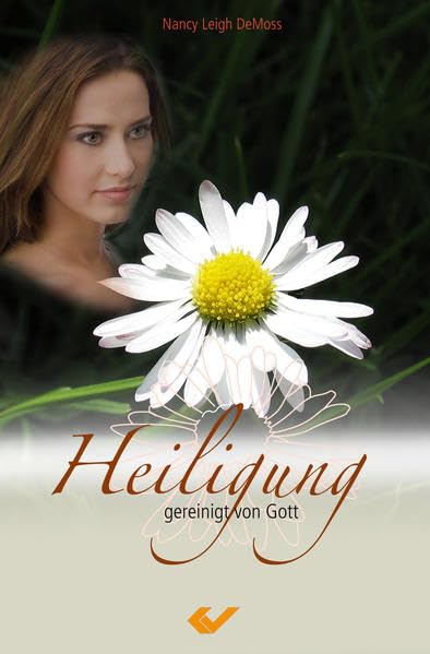 Heiligung: Gereinigt von Gott Religion & Esotericism