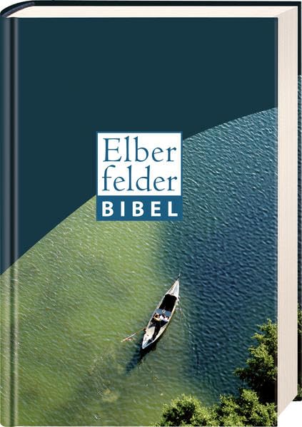 Elberfelder Bibel 2006: Senfkornausgabe Motiv Boot Religion & Esotericism