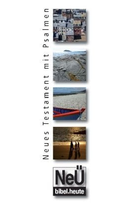 NeÜ bibel.heute: NT mit Psalmen - Motiv weiß Religion & Esotericism