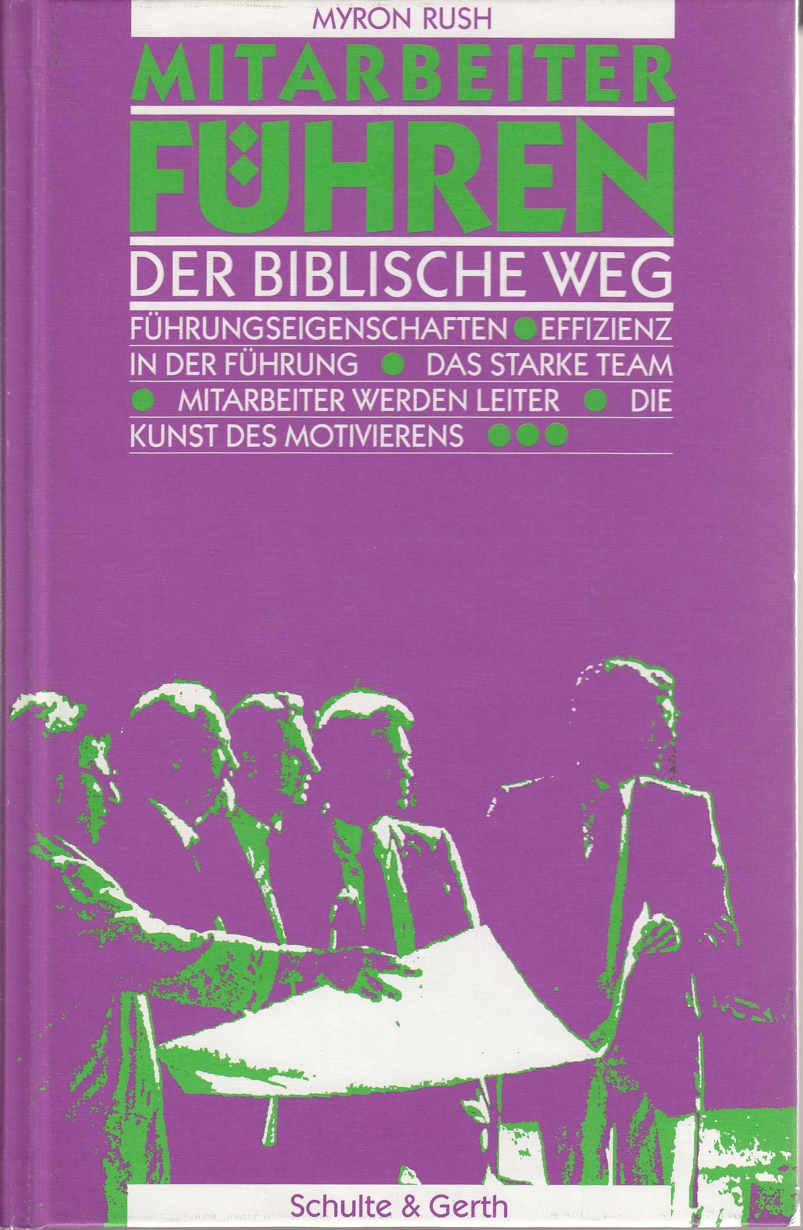 Mitarbeiter führen - der biblische Weg Business, Finance & Career