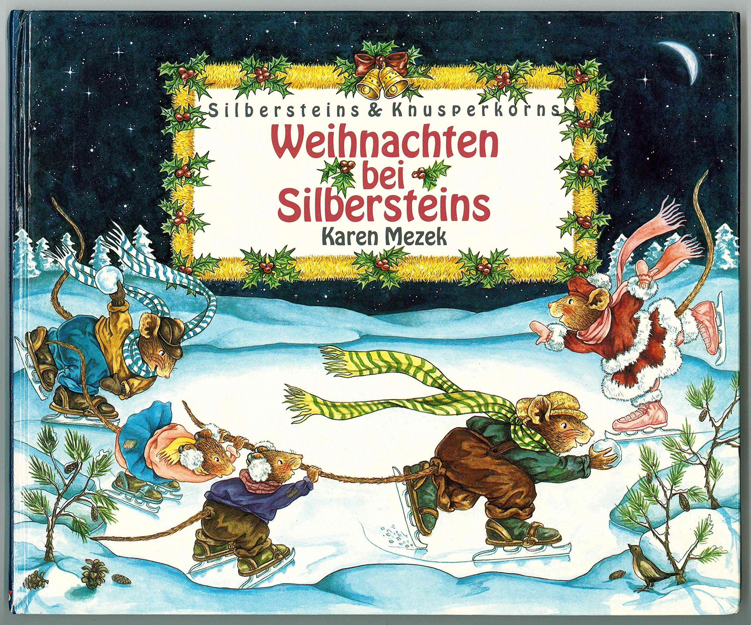 Silbersteins und Knusperkorns / Weihnachten bei Silbersteins Books