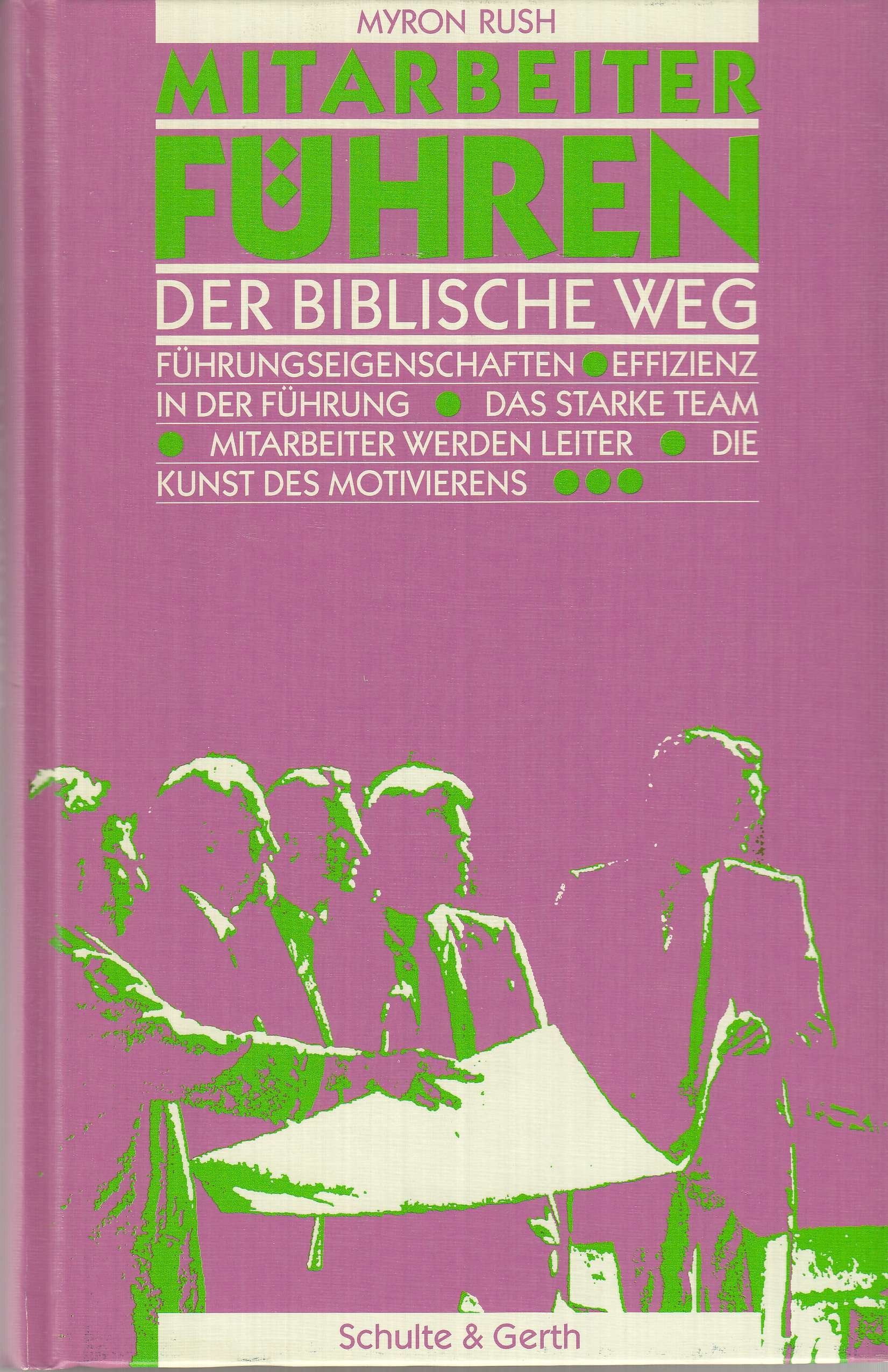 Mitarbeiter führen - der biblische Weg Business, Finance & Career