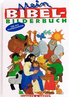 Mein Bibel-Bilderbuch: Für die Allerkleinsten Religion & Esotericism