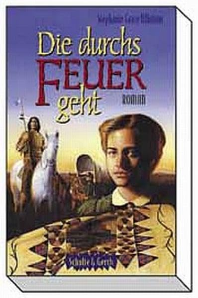 Die durchs Feuer geht: Roman Poetry
