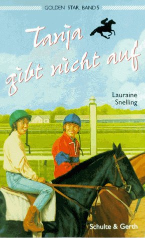 Golden Star / Tanja gibt nicht auf Books
