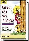 Hallo, ich bin Maike!: Alle ihre Abenteuer im Sammelband Books