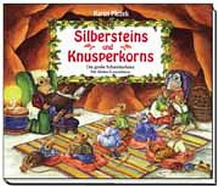Silbersteins und Knusperkorns : die grosse Schmökerkiste für kleine Lesemäuse Books