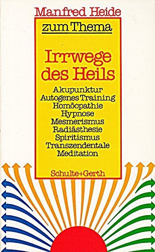 Irrwege des Heils Medicine