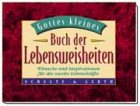 Gottes kleines Buch der Lebensweisheiten: Weisheiten und Inspirationen für die zweite Lebenshälfte Books