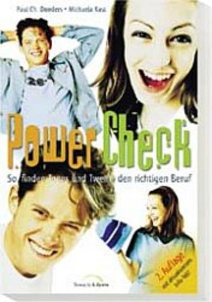 Power Check: So finden Teens und Twens den richtigen Beruf Business, Finance & Career