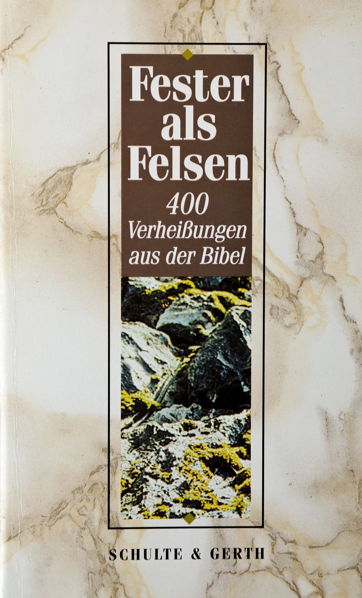 Fester als Felsen: 400 Verheissungen aus der Bibel Books