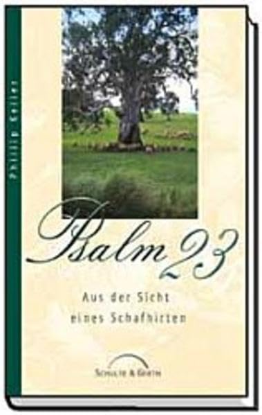 Psalm 23: Aus der Sicht eines Schafhirten Religion & Esotericism