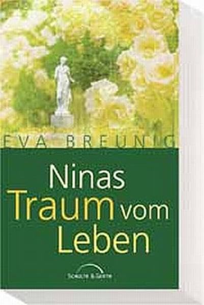 Ninas Traum vom Leben: Roman Contemporary literature Books