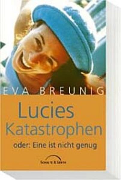 Product Image: Lucies Katastrophen oder Eine ist nicht genug