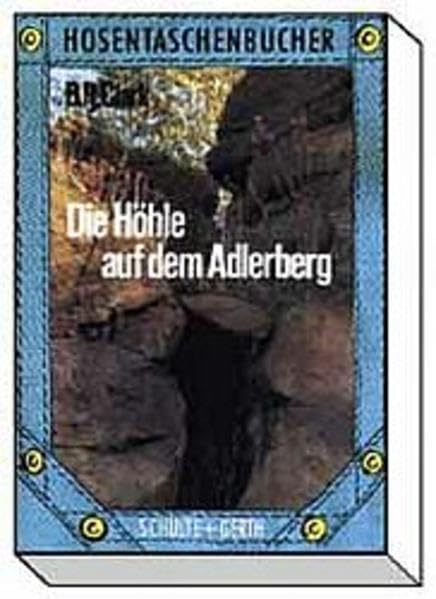 Die Höhle auf dem Adlerberg Books